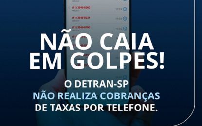 Novo golpe telefônico faz cobrança financeira em nome do Detran-SP